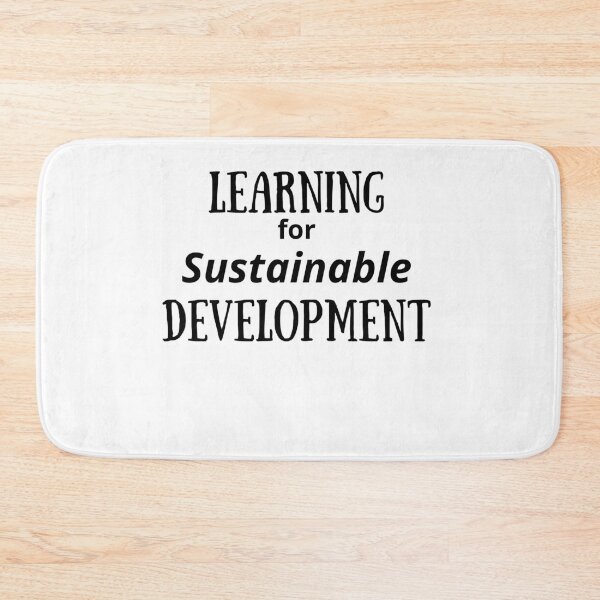 Item preview, Learning for Sustainable Development designed and sold by 3TFashion.