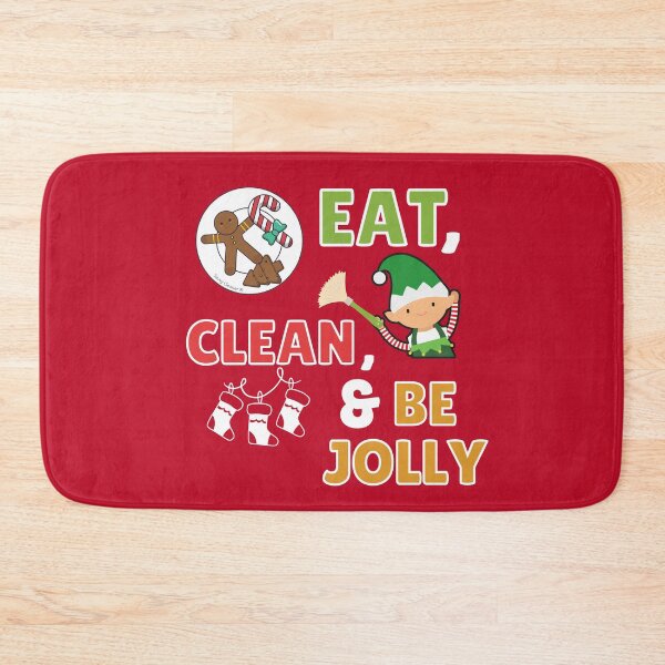 Item preview, Eat Clean and Be Jolly Novelty Christmas Cleaning Elf designed and sold by SavvyCleaner.