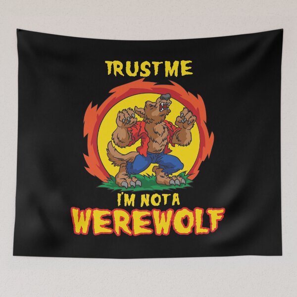 Item preview, Trust Me I'm Not A Werewolf Halloween Costume designed and sold by Moonpie90.