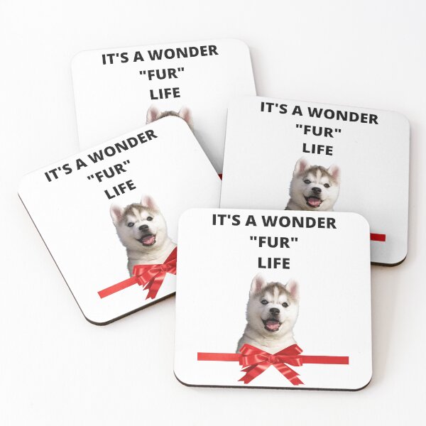 Item preview, IT'S A WONDER "FUR" LIFE designed and sold by forgodandcountr.