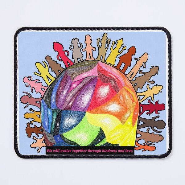 Item preview, We will Evolve Together through Kindness and Love designed and sold by SillaHoekstra.