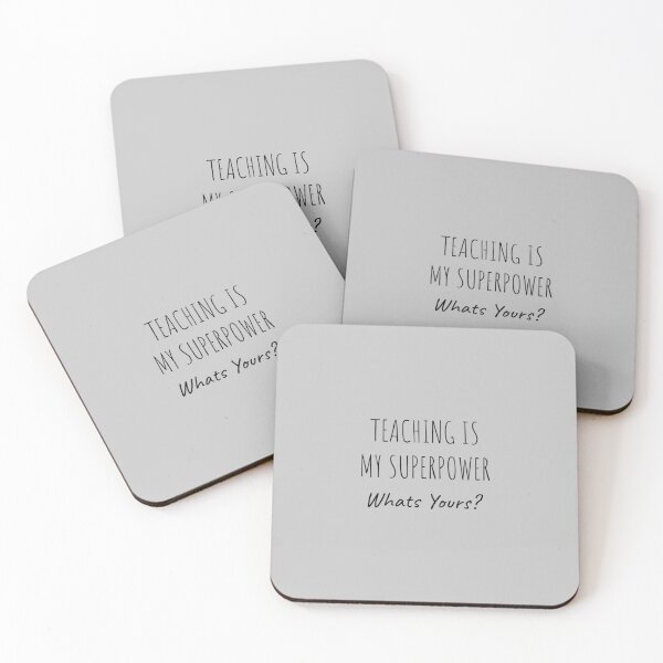 Item preview, Teaching Is My Superpower Whats Yours designed and sold by Minimalist Quotes and Sayings.