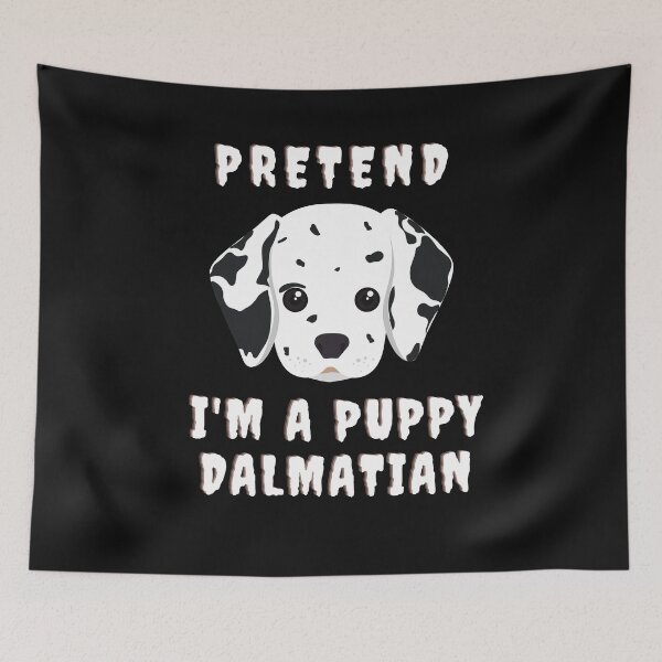 Item preview, Pretend I'm A Puppy Dalmatian Halloween Costume cute puppy dog designed and sold by Goozy Outfits.
