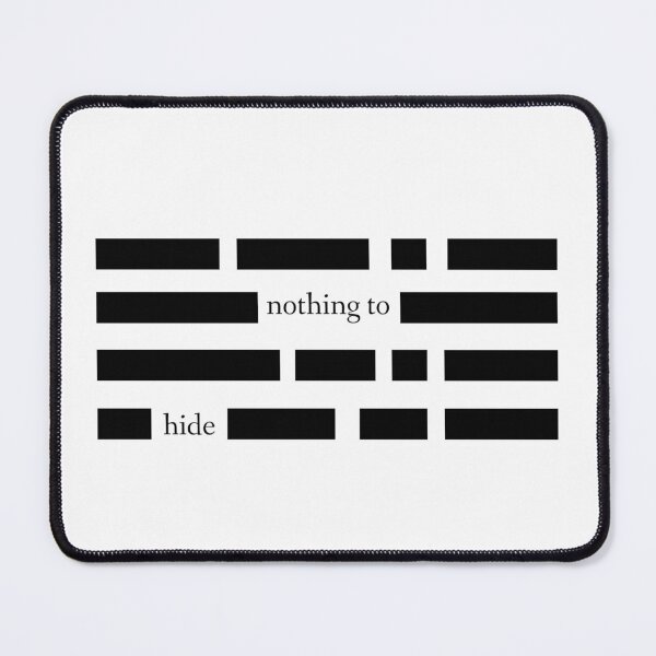 Item preview, Nothing to hide designed and sold by Bob4rt.