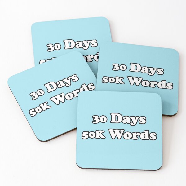 Item preview, NaNoWrimo 30 Days 50k Words designed and sold by ProfessorPoodle.