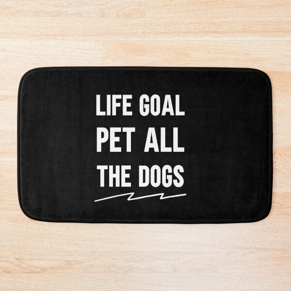 Item preview, Life Goal Pet All The Do, Holiday Gift Ideas for Dog Lovers designed and sold by MollinS7.
