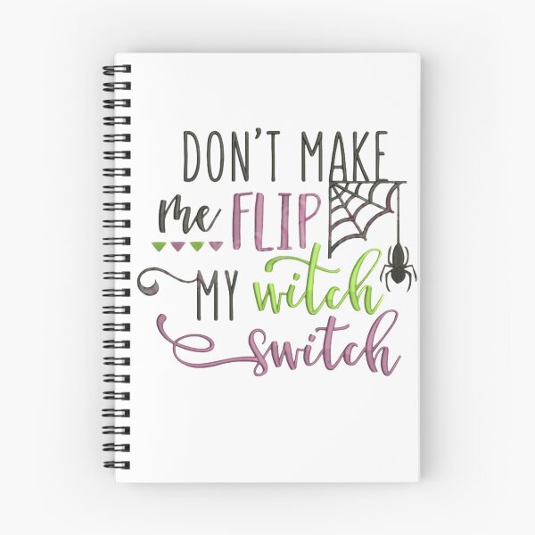 Item preview, Don't Make Me My Witch Switch designed and sold by StoreRahhal.