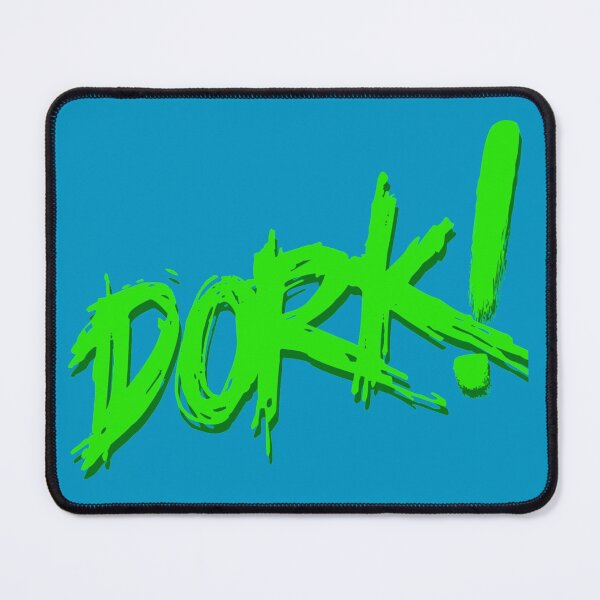 Item preview, Dork! designed and sold by CERichards.