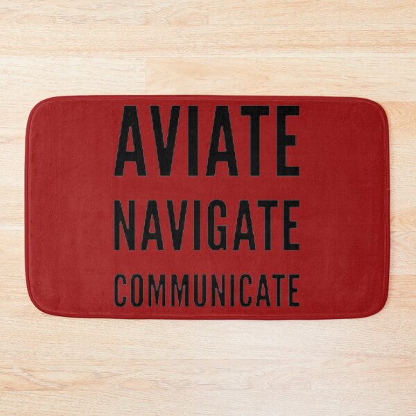 Item preview, Aviate Navigate Communicate designed and sold by Ljubomir Cvijovic.