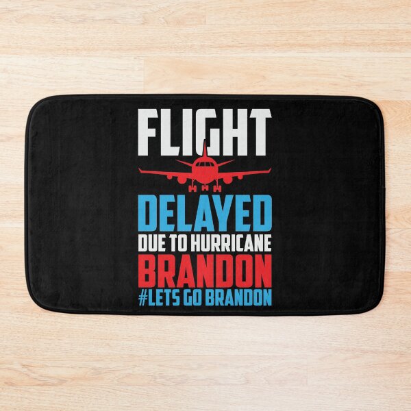 Item preview, Flight Delayed Hurricane Let's Go Brandon American Biden designed and sold by LAXIR.