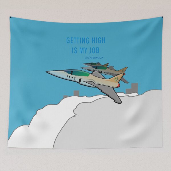 Item preview, Getting High Is My Job Aviation Funny Pilot - Yellowbox ink painting designed and sold by twyellowbox.