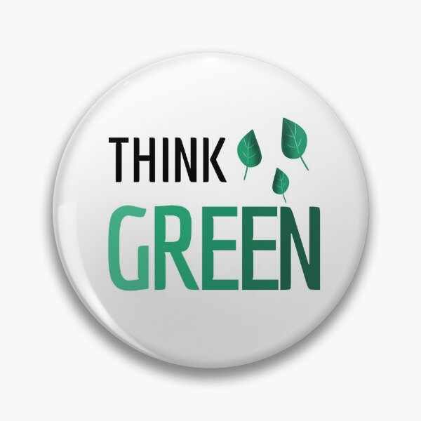 Item preview, Think Green designed and sold by SVGraphics.