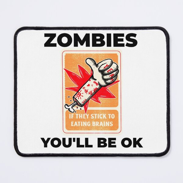 Item preview, Zombies only eat brains, right? You'll be OK designed and sold by Salkian.