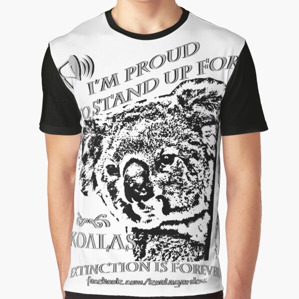 Stand up for koalas! Graphic T-Shirt