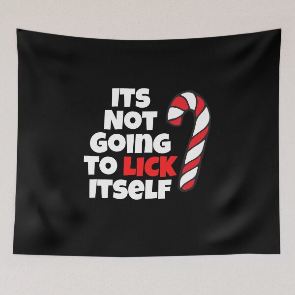 Item preview, Christmas - Its Not Going To Lick Itself designed and sold by Peter Stawicki.