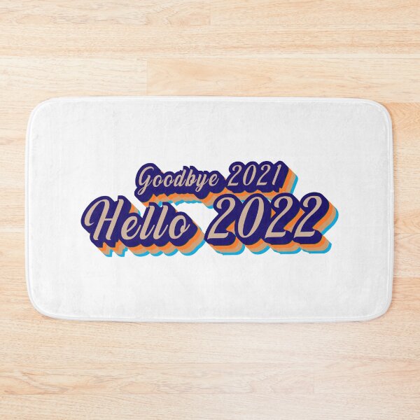 Item preview, Goobye 2021 Hello 2022 designed and sold by the Zarock Shop.