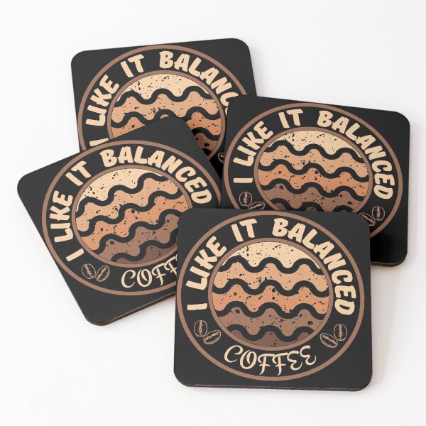 Item preview, I Like It Balanced Coffee designed and sold by Desigffee.