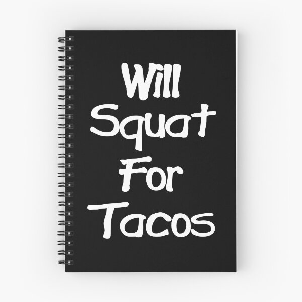 Aperçu de l'œuvre Will Squat For Funny Womens Taco Design de Tacos créée et vendue par drwigglebutts.