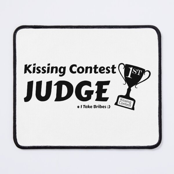 Artikelvorschau, Kissing Contest Judge, der Bestechungsgelder annimmt. Sarkastisches und lustiges Swinger-Lifestyle-Design entworfen und verkauft von swingersshop.
