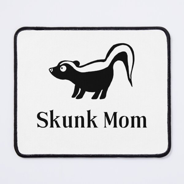 Item preview, Skunk Mom for Skunk Lovers, Black designed and sold by Mochi-Merch.