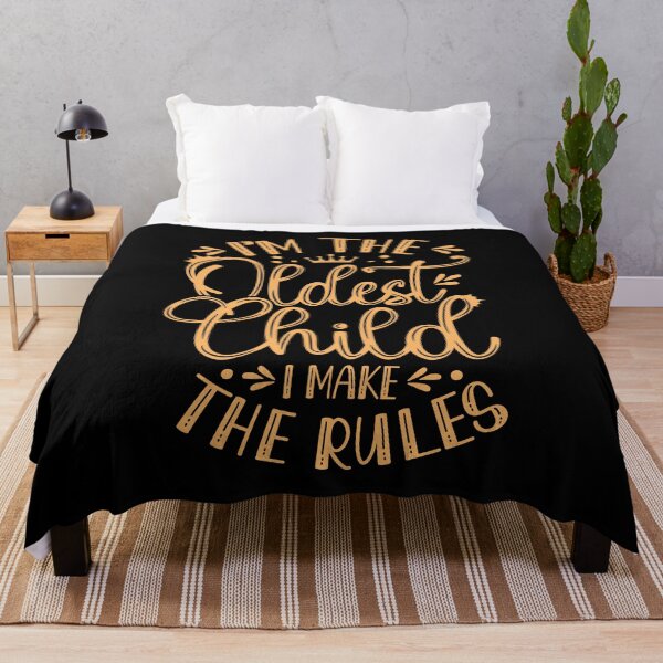Item preview, I'm The Oldest Child I Make The Rules designed and sold by BadyA's.
