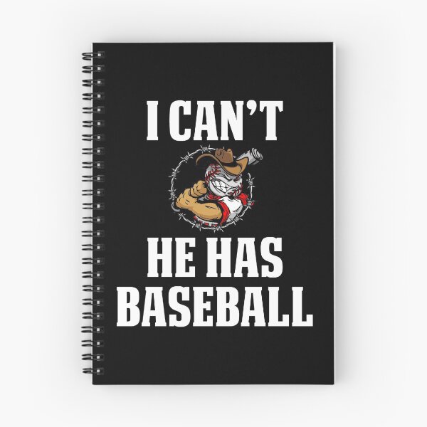 Item preview, Funny Baseball Mom Design I Can't He Has Baseball designed and sold by drwigglebutts.