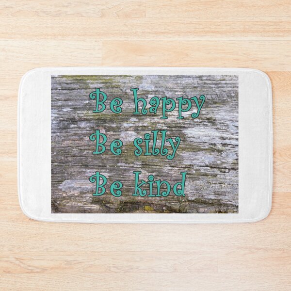 Item preview, "Be happy, be silly, be kind" designed and sold by BillyBernie.