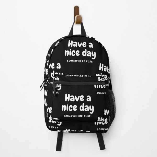 Item preview, Have A Nice Day Somewhere Else - Sarcasm Example designed and sold by Sonatablue.