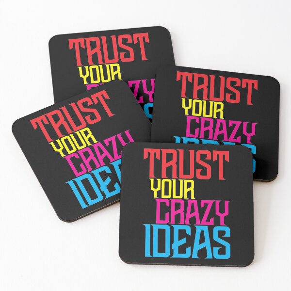 Item preview, Trust your crazy ideas designed and sold by pnkpopcorn.