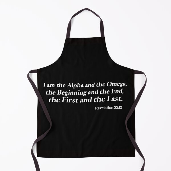 Item preview, I am the Alpha and the Omega, the Beginning and the End, the First and the Last designed and sold by Mysmartworld.