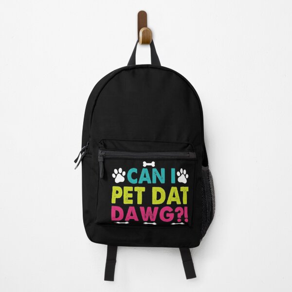 Item preview, Can I pet dat dawg? designed and sold by pnkpopcorn.