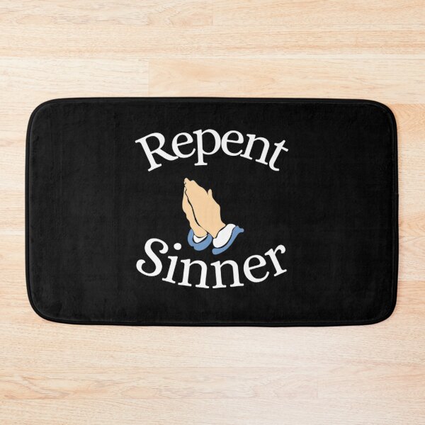 Item preview, Repent Sinner designed and sold by NxtLvlDsgns.