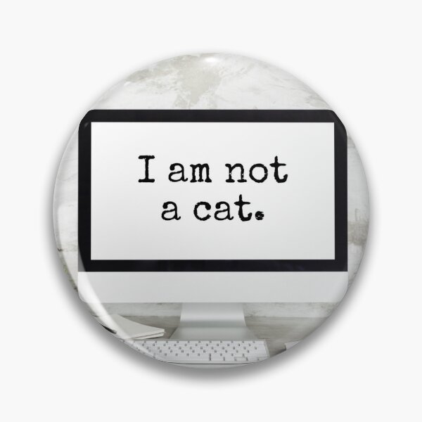 Item preview, I am not a cat designed and sold by Costume Wrangler.