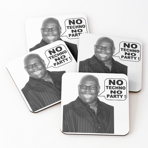 Item preview, carl cox no techno no party designed and sold by Artycreative1.