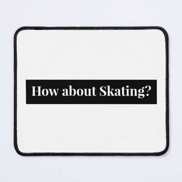 Item preview, How about skating? - Clothing designed and sold by eSkategermany.