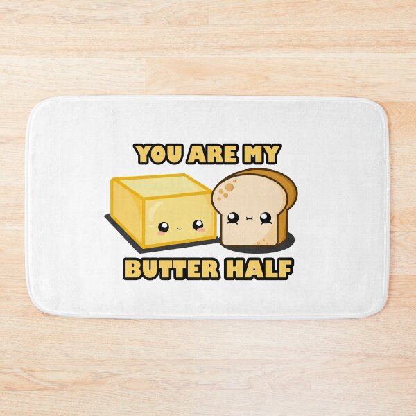 Artikelvorschau, Süße Cartoon-Butter || Toasty || Du bist meine Butterhälfte entworfen und verkauft von cookingwithten.