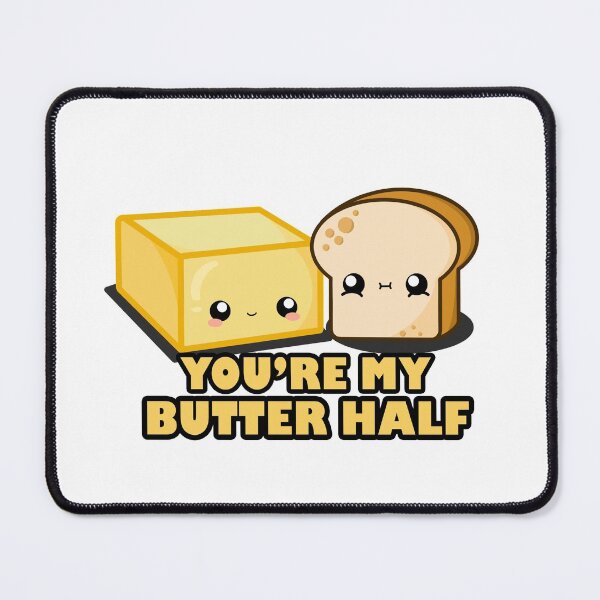 Item preview, Cute Cartoon Butter || Toasty || You're my Butter Half designed and sold by cookingwithten.