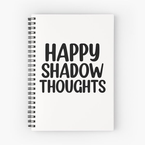 Item preview, Happy Shadow Thoughts funny quote designed and sold by Mr Wolf.
