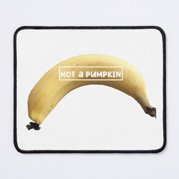 Item preview, Not a pumpkin Series - BANANA designed and sold by joyhopefreeme.