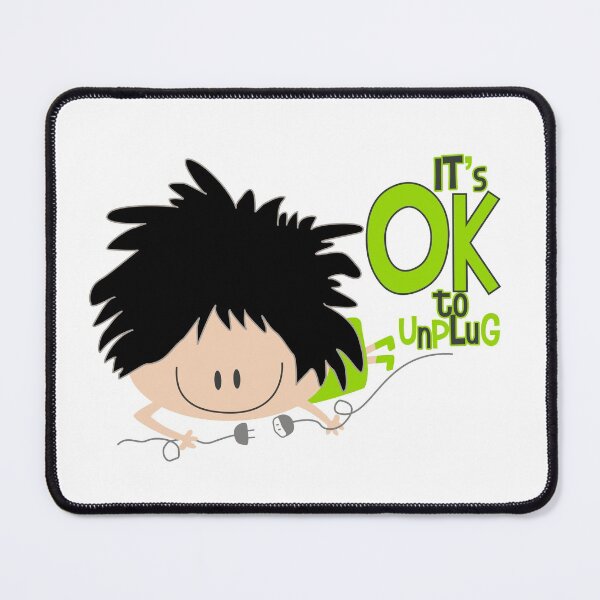 Item preview, It's okay to disconnect! designed and sold by Nanalamm.