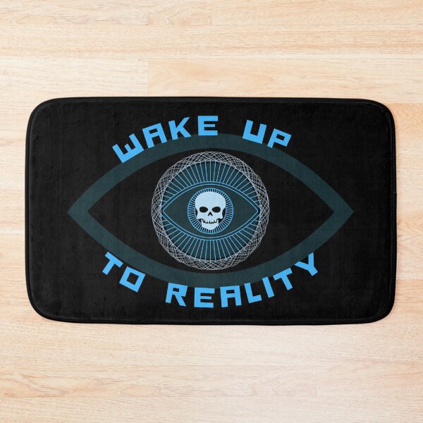 Item preview, Wake up to Reality Design designed and sold by Pun Intended.