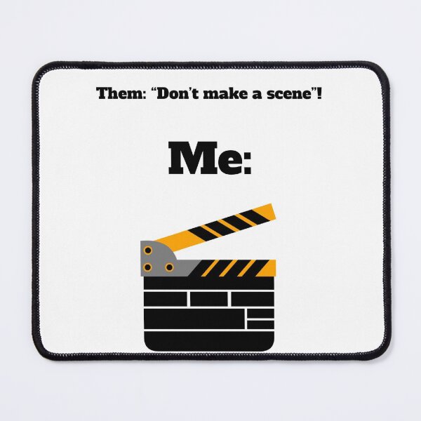 Item preview, Don’t make a scene designed and sold by MrDaddyTs.