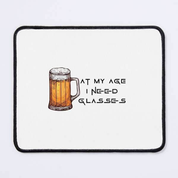 Item preview, At my age i need glasses designed and sold by 2Be-elegant.