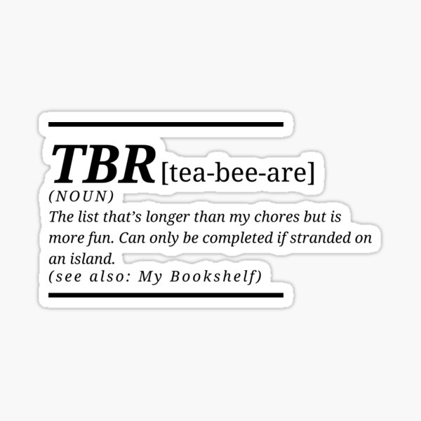 what-does-tbr-mean-definition-bookish-dictionary-sticker-for-sale-by-whipsandkisses-redbubble