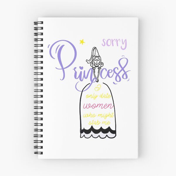 Item preview, sorry princess i only date women who might stab me designed and sold by titimata.