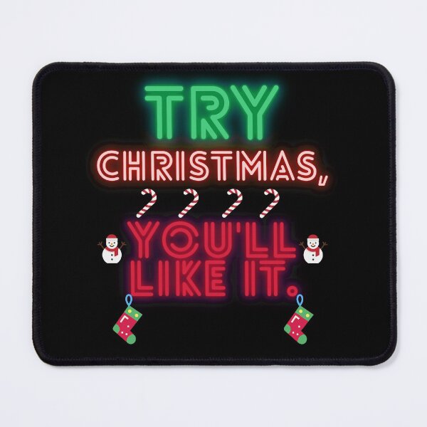 Item preview, Try Christmas, You'll Like It. designed and sold by MMA-Design.