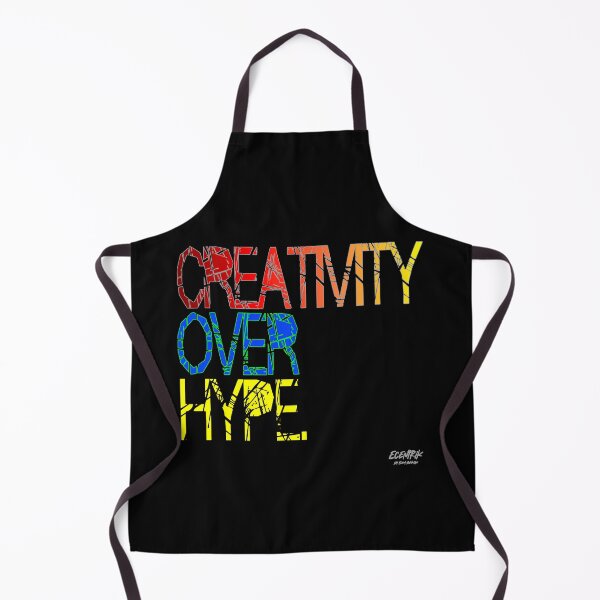 Item preview, Creativity Over Hype designed and sold by ecentrik.