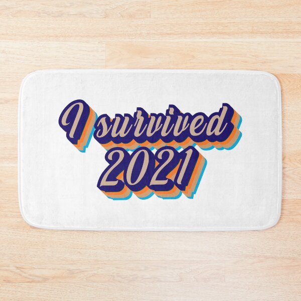 Item preview, i survived 2021 designed and sold by the Zarock Shop.