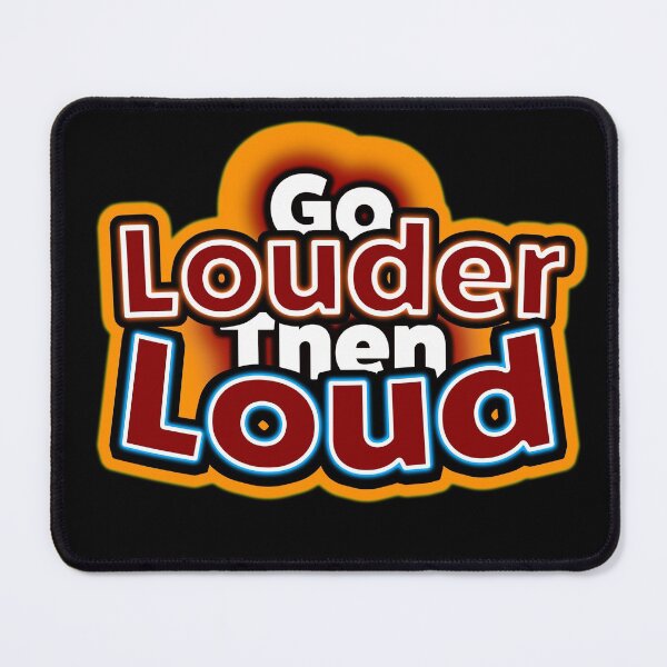Item preview, Go Louder Then Loud designed and sold by Gnfree.