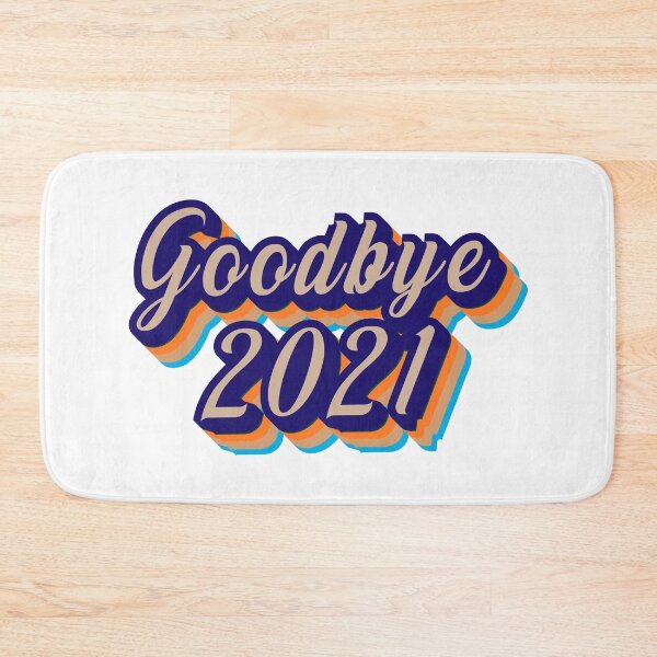 Item preview, Goodbye 2021 designed and sold by the Zarock Shop.